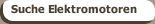 Suche Elektromotoren