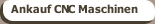 Ankauf CNC Maschinen